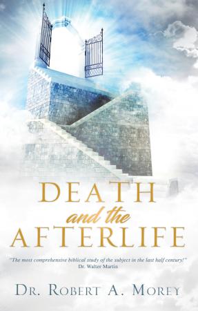 Death and the Afterlife (Parts 1 thru 3) - Faith Defenders